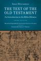  The Text of the Old Testament: An Introduction to the Biblia Hebraica 