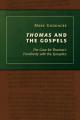  Thomas and the Gospels: The Case for Thomas's Familiarity with the Synoptics 