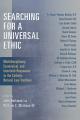  Searching for a Universal Ethic: Multidisciplinary, Ecumenical, and Interfaith Responses to the Catholic Natural Law Tradition 