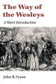  Way of the Wesleys: A Short Introduction 