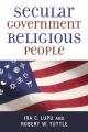  Secular Government, Religious People 