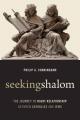  Seeking Shalom: The Journey to Right Relationship Between Catholics and Jews 