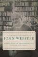  A Companion to the Theology of John Webster 