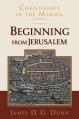  Beginning from Jerusalem: Christianity in the Making, Volume 2 