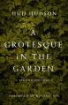  A Grotesque in the Garden 