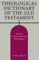  Theological Dictionary of the Old Testament, Volume V 