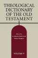  Theological Dictionary of the Old Testament, Volume V: Volume 5 