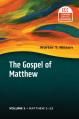  The Gospel of Matthew, Vol 1: Matthew 1-13 Volume 1 