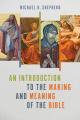  An Introduction to the Making and Meaning of the Bible 