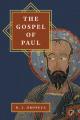  The Gospel of Paul 