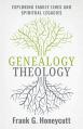  Genealogy Theology: Exploring Family Lines and Spiritual Legacies 