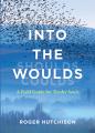  Into the Woulds: A Field Guide for Tender Souls 
