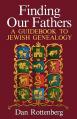  Finding Our Fathers. a Guidebook to Jewish Genealogy 
