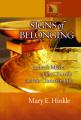  Signs of Belonging: Luther's Marks of the Church and the Christian Life 