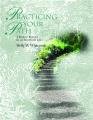  Practicing Your Path: A Book of Retreats for an Intentional Life 