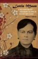 Lottie Moon: A Southern Baptist Missionary to China in History and Legend 