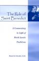  The Rule of Saint Benedict: A Commentary in Light of World Ascetic Traditions 