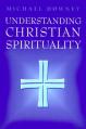  Understanding Christian Spirituality 