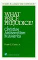  What Price Prejudice?: Antisemitism in the Light of the American Christian Experience 