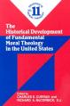  The Historical Development of Fundamental Moral Theology in the United States (No. 11): Readings in Moral Theology No. 11 