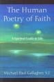  The Human Poetry of Faith: A Spiritual Guide to Life 