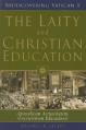  The Laity and Christian Education: Apostolicam Actuositatem, Gravissimum Educationis 