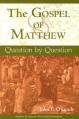  The Gospel of Matthew: Question by Question 