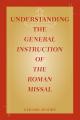  Understanding the General Instruction of the Roman Missal 