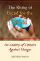 The Rising of Bread for the World: An Outcry of Citizens Against Hunger 