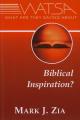  What Are They Saying About Biblical Inspiration? 