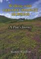  Walking with Gerard Manley Hopkins: A Poet's Journey 