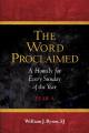  The Word Proclaimed: A Homily for Every Sunday of the Year; Year A 