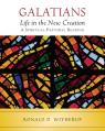  Galatians: Life in the New Creation 