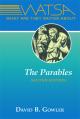  What Are They Saying about the Parables?: Second Edition 