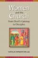  Women and the Church: From Devil's Gateway to Discipleship 