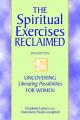  The Spiritual Exercises Reclaimed, 2nd Edition: Uncovering Liberating Possibilities for Women 