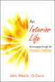  An Interior Life: Rummaging Through the Christian Tradition 