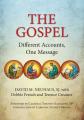  Gospel: Different Accounts, One Message 