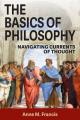  The Basics of Philosophy: Navigating Currents of Thought 