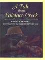  A Tale from Paleface Creek 
