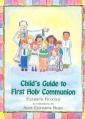  Child's Guide to First Holy Communion 