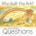  Who Built the Ark? 