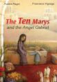  The Ten Marys: And the Angel Gabriel 
