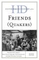  Historical Dictionary of the Friends (Quakers) 