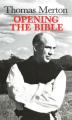  Thomas Merton: Opening the Bible 