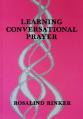  Learning Conversational Prayer 