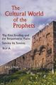  The Cultural World of the Prophets: The First Reading and the Responsorial Psalm: Sunday by Sunday, Year A 