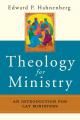  Theology for Ministry: An Introduction for Lay Ministers 