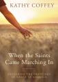  When the Saints Came Marching in: Exploring the Frontiers of Grace in America 