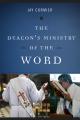  The Deacon's Ministry of the Word 